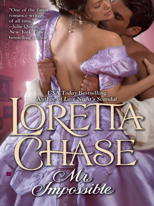 Title details for Mr. Impossible by Loretta Chase - Available